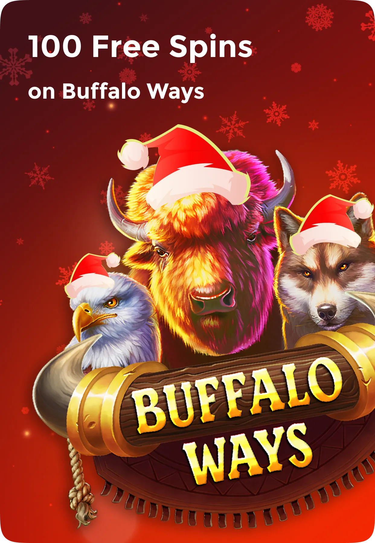 [Winport] 100 Free Spins on Buffalo Ways (all) 