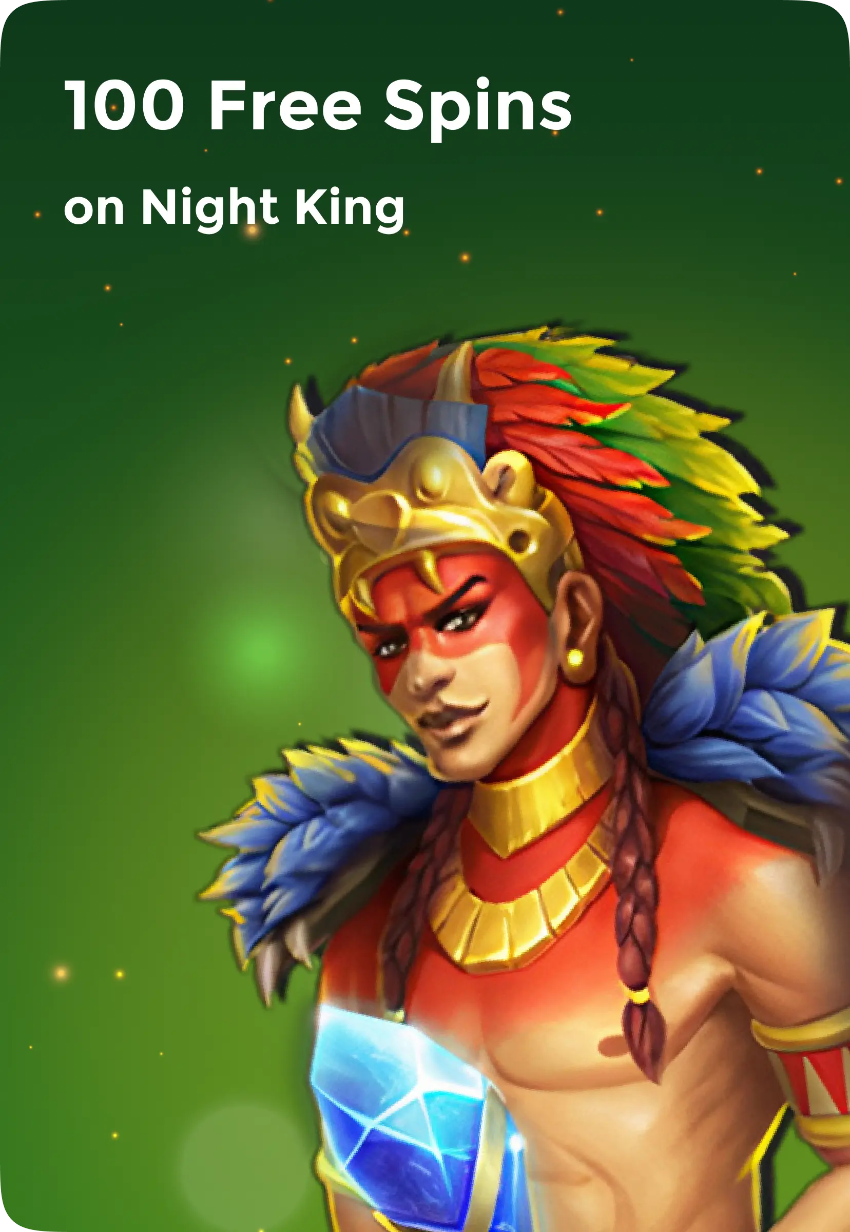 [Winport] 100 Free Spins on Night King (all)