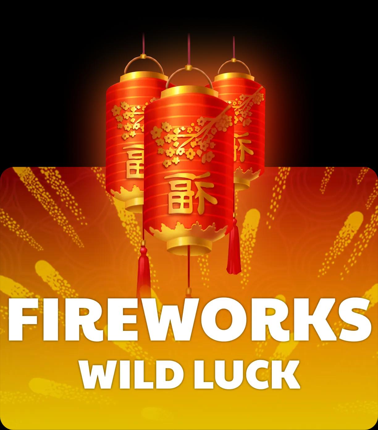 Fireworks Wild Luck