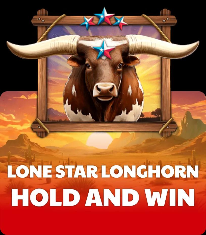 Lone Star Longhorn - Hold and Win