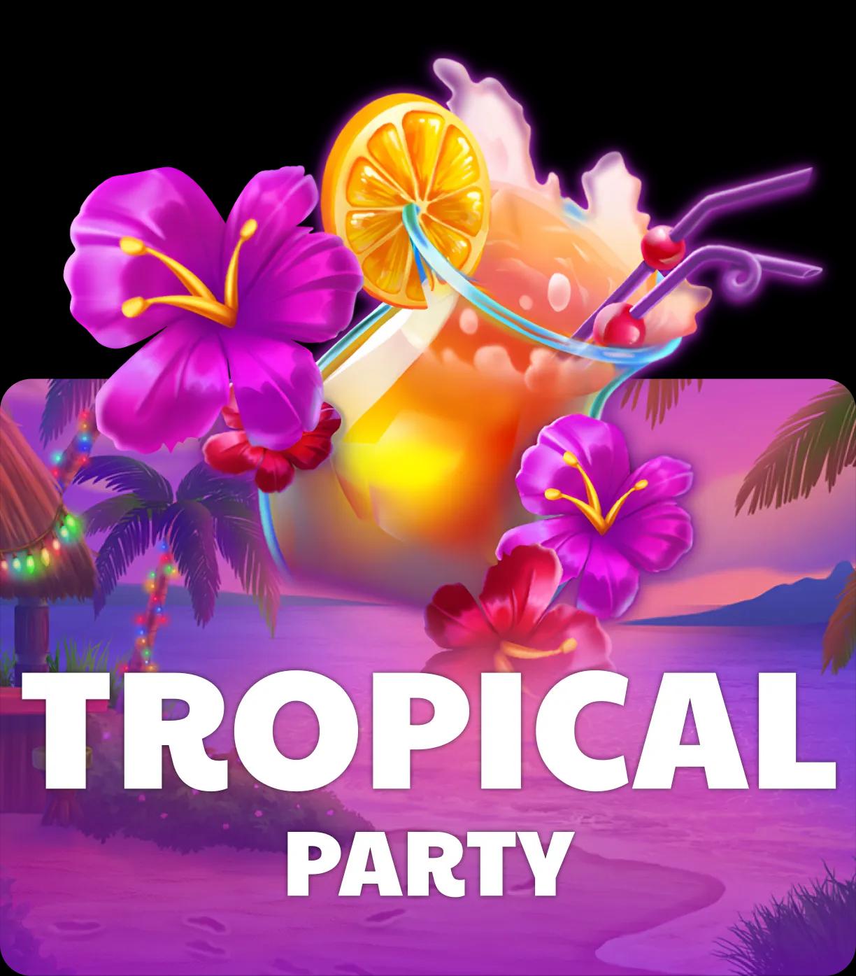 Tropical Party