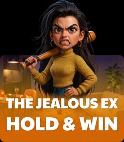The Jealous Ex Hold & Win