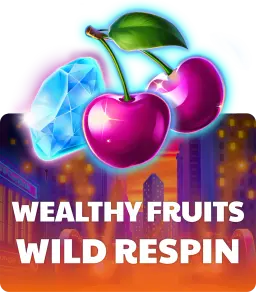 Wealthy Fruits - Wild Respin